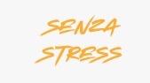 SENZA STRESS